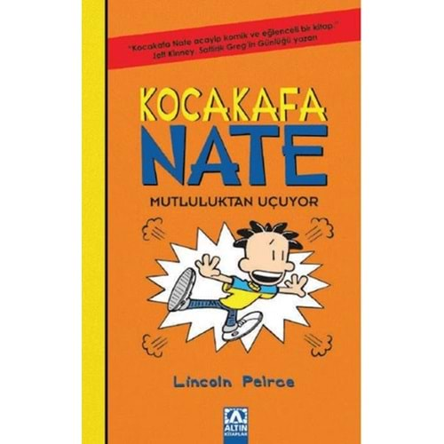 Kocakafa Nate 08 Mutluluktan Uçuyor