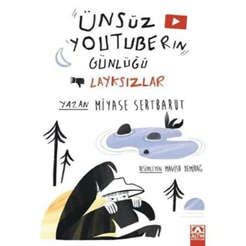 Ünsüz Youtuberın Günlüğü / Layksızlar