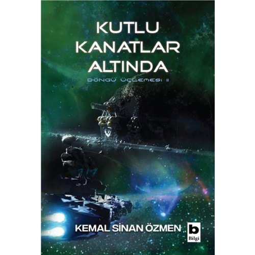 Kutlu Kanatlar Altında Döngü Üçlemesi 2. Kitap