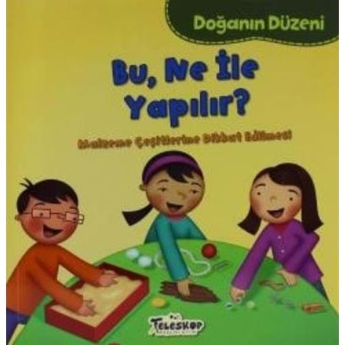 Doğanın Düzeni Bu Ne İle Yapılır