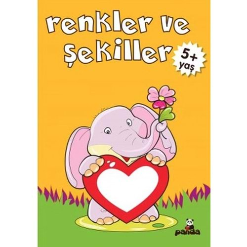 5 YAŞ RENKLER VE ŞEKİLLER