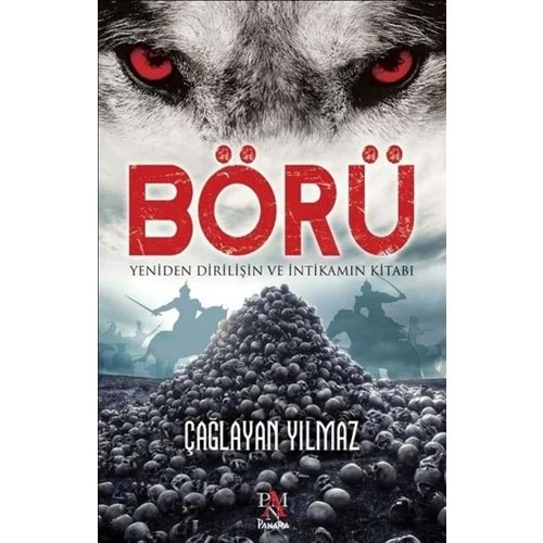 Börü - Yeniden Dirilis ve Intikamin Kitabi