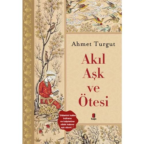 Akıl ve Aşk Ötesi