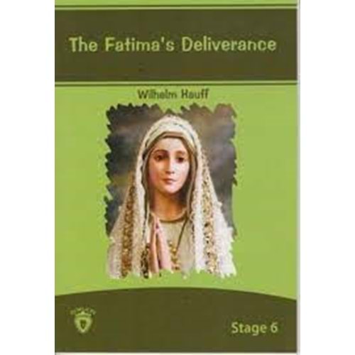 Stage 6 - The Fatima's Deliverance