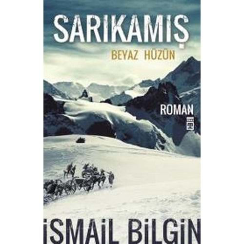 Sarıkamış Beyaz Hüzün