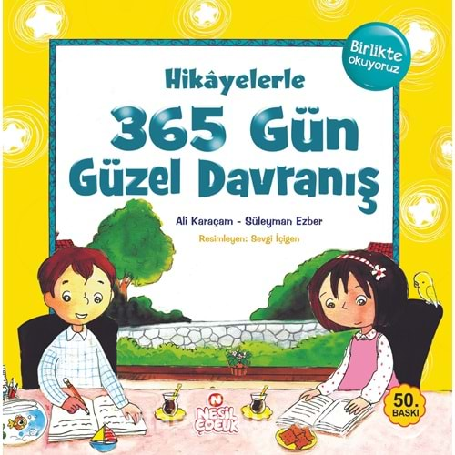 Hikayelerle 365 Gün Güzel Davranış /Nesilçocuk