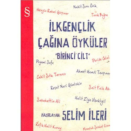 İlkgençlik Çağına Öyküler 1. Cilt