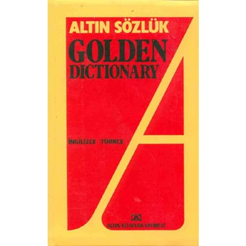 Altin Sözlük Golden Dictionary Ingilizce-Türkçe/Türkçe Ingilizce Dönüsümlü