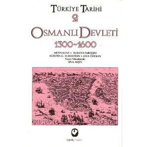 Türkiye Tarihi 2 Osmanlı Devleti 1300 1600