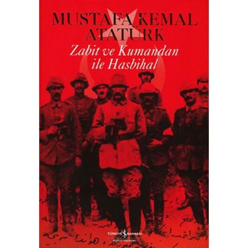 Zabit ve Kumandan ile Hasbihal