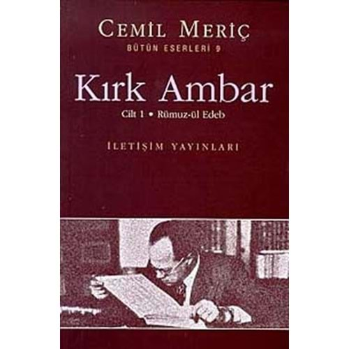 Kırk Ambar: Cilt 1 Rümuz-ül Edeb