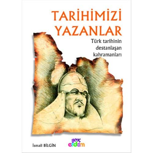 Tarihimizi Yazanlar