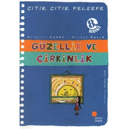 Çitir Çitir Felsefe 5 - Güzellik ve Çirkinlik