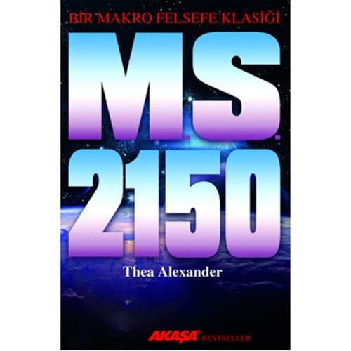 M. S. 2150 Bir Makro Felsefe Klasiği