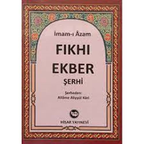 Fikh-i Ekber Serhi (Allame Aliyyül Kari) (Samua)