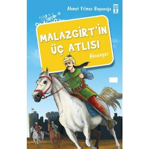 Malazgirtin Üç Atlısı