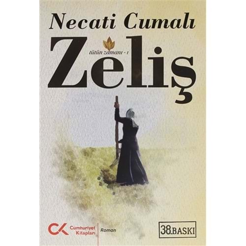 Zeliş (Tütün Zamani 1)