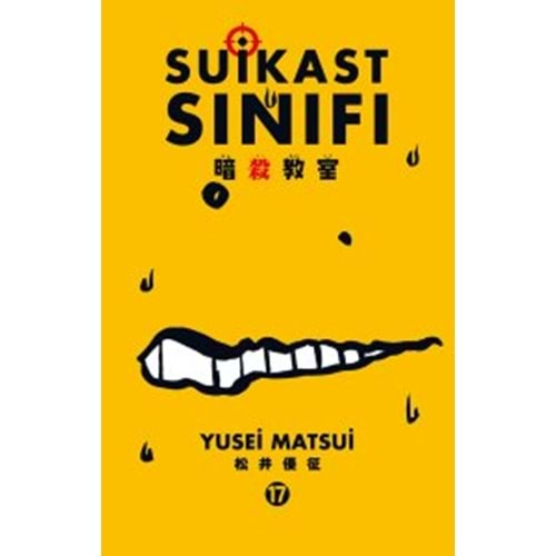 Suikast Sınıfı 17.Cilt