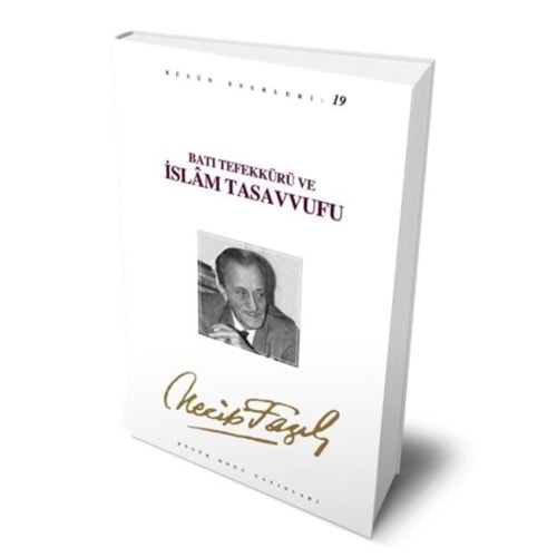 Batı Tefekkürü ve İslam Tasavvufu