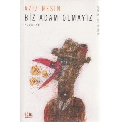 Biz Adam Olmayız