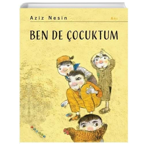 Ben de Çocuktum - Resimli