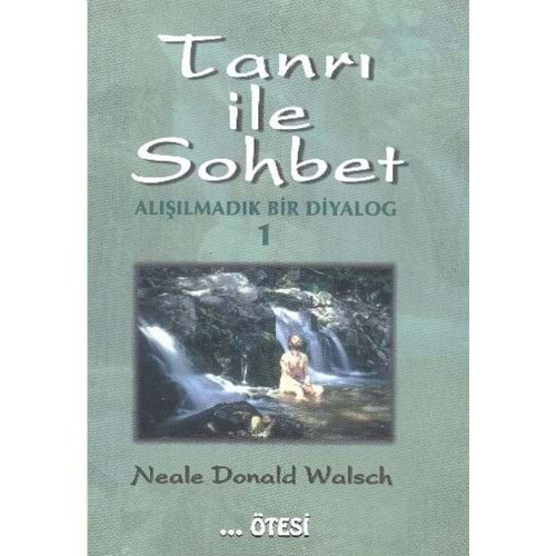 Tanri ile Sohbet 1