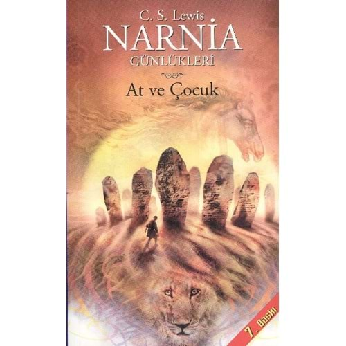 Narnia Günlükleri 3 At ve Çocuk