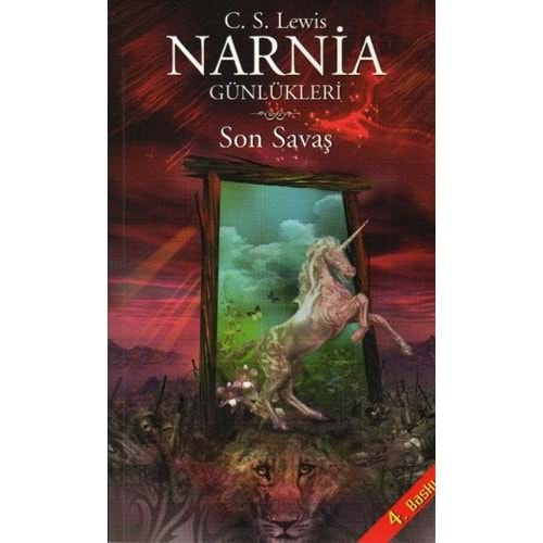 Narnia Günlükleri 7 Son Savaş