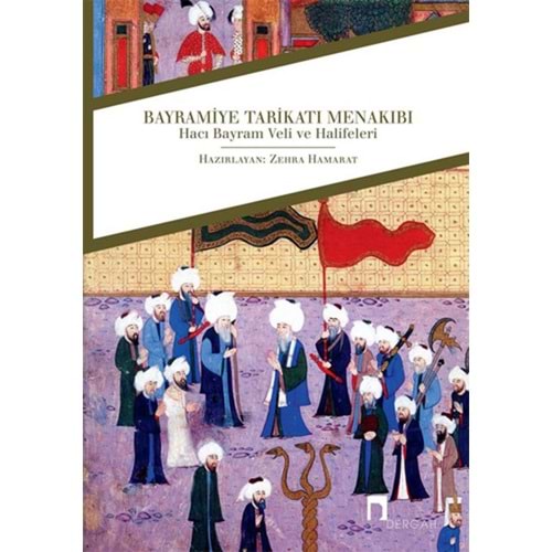 Bayramiye Tarikatı Menakıbı