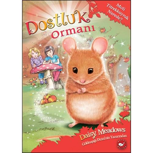 Dostluk Ormanı 2 Moli Titrekkuyruk Nerede