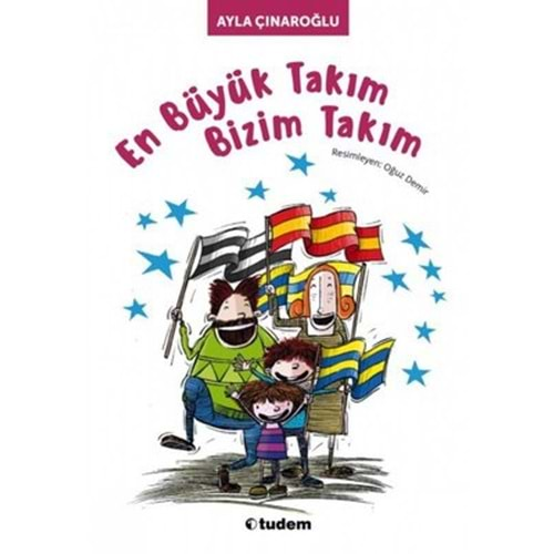 En Büyük Takım Bizim Takım