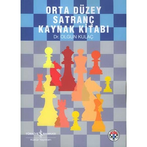 Orta Düzey Satranç Kaynak Kitabı