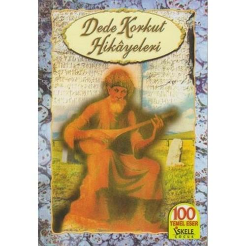 Dede Korkut Hikayeleri (Ilkögretim)