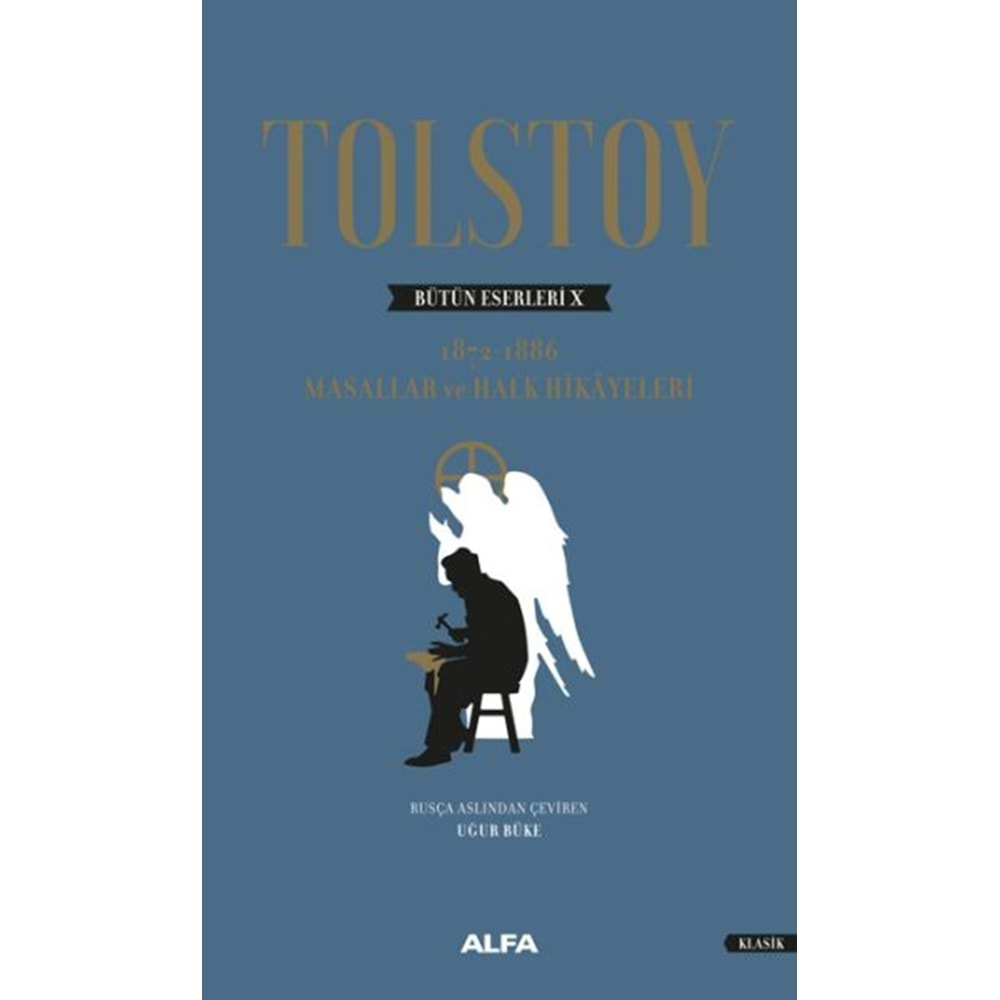 Tolstoy Bütün Eserleri 10 1872 1886 Masallar Ve Halk Hikayeleri