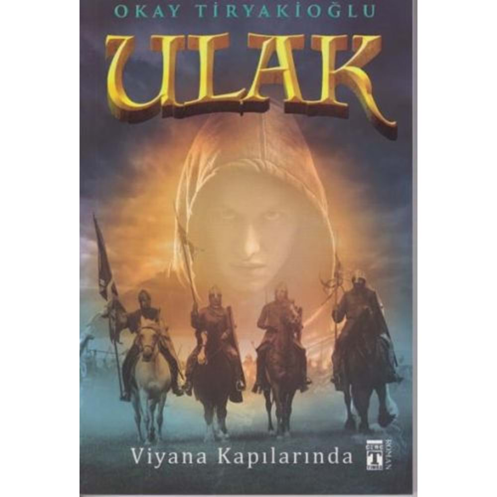 Ulak 3 - Viyana Kapılarında