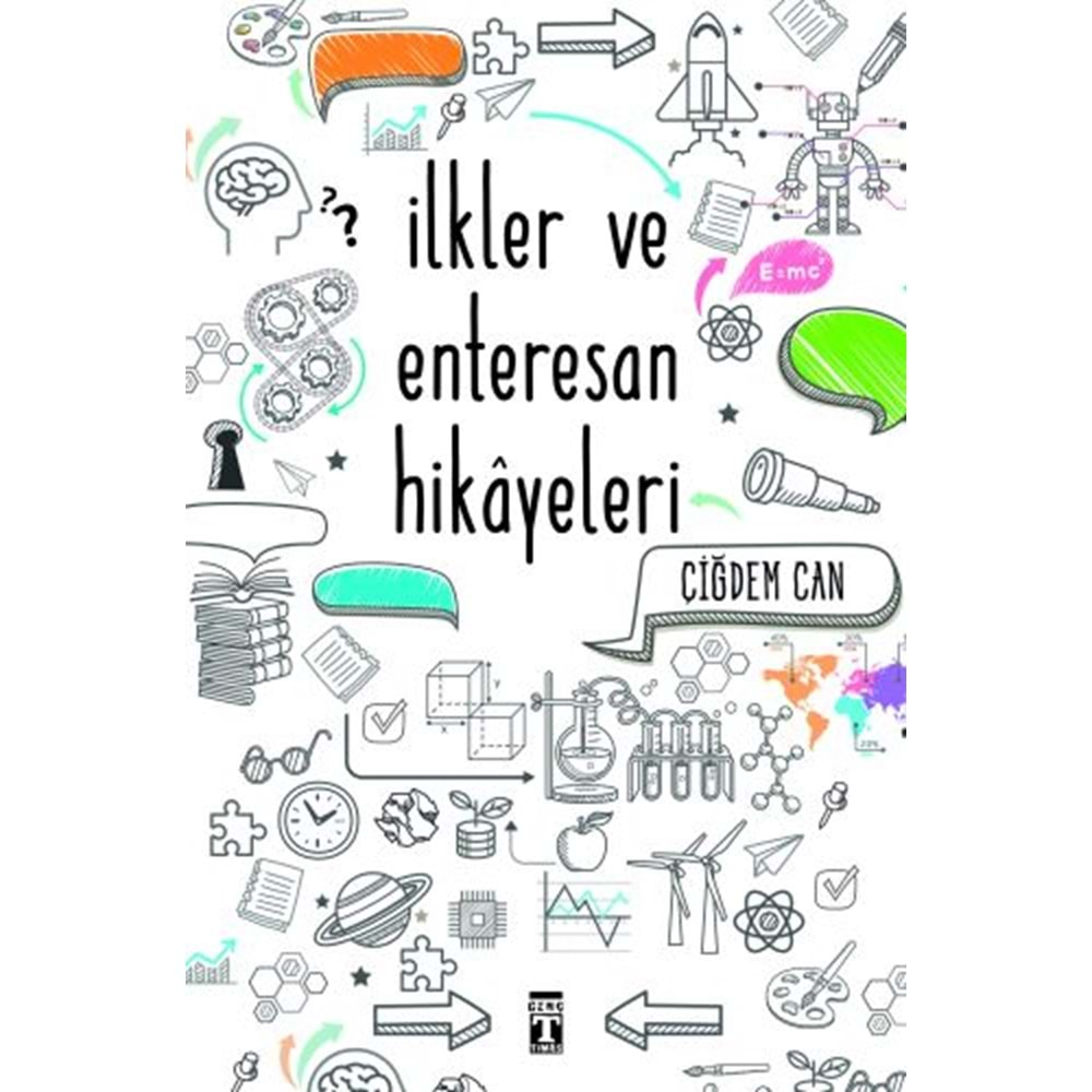 İlkler ve Enteresan Hikayeleri