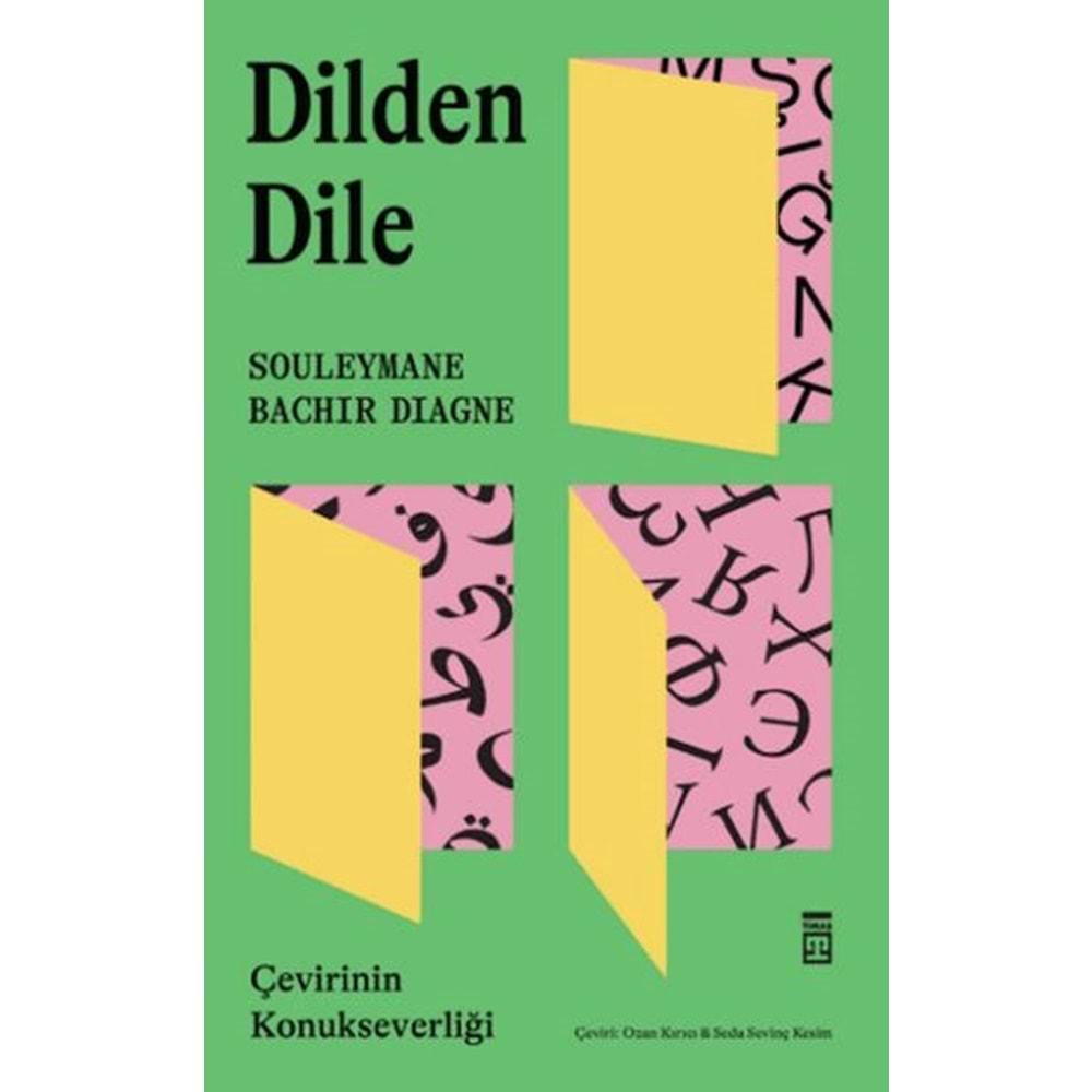 Dilden Dile Çevirinin Konukseverliği