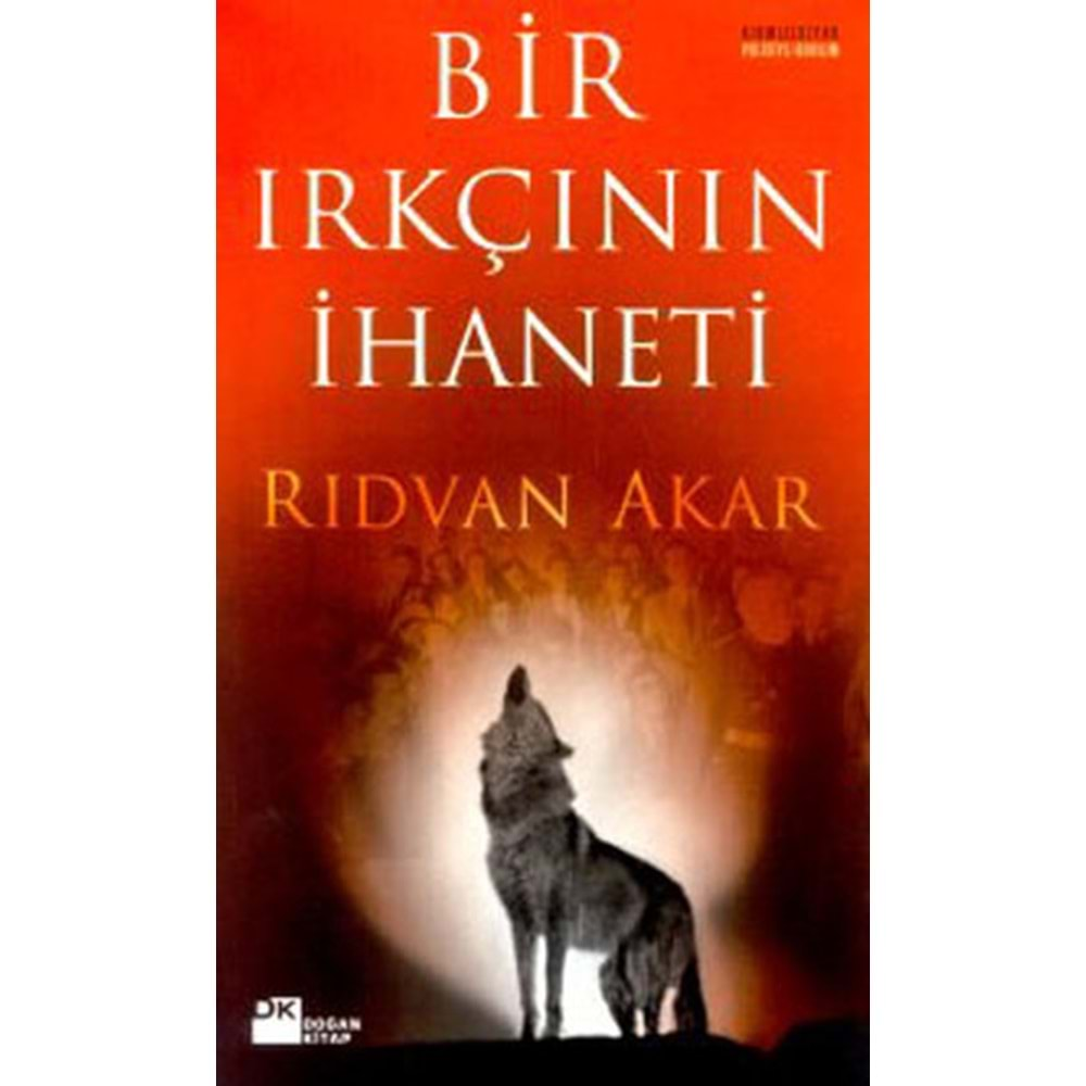 Bir Irkçının İhaneti