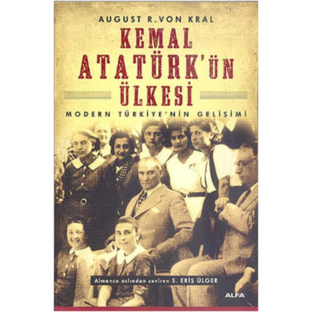 Kemal Atatürk'ün Ülkesi