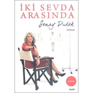 İki Sevda Arasında