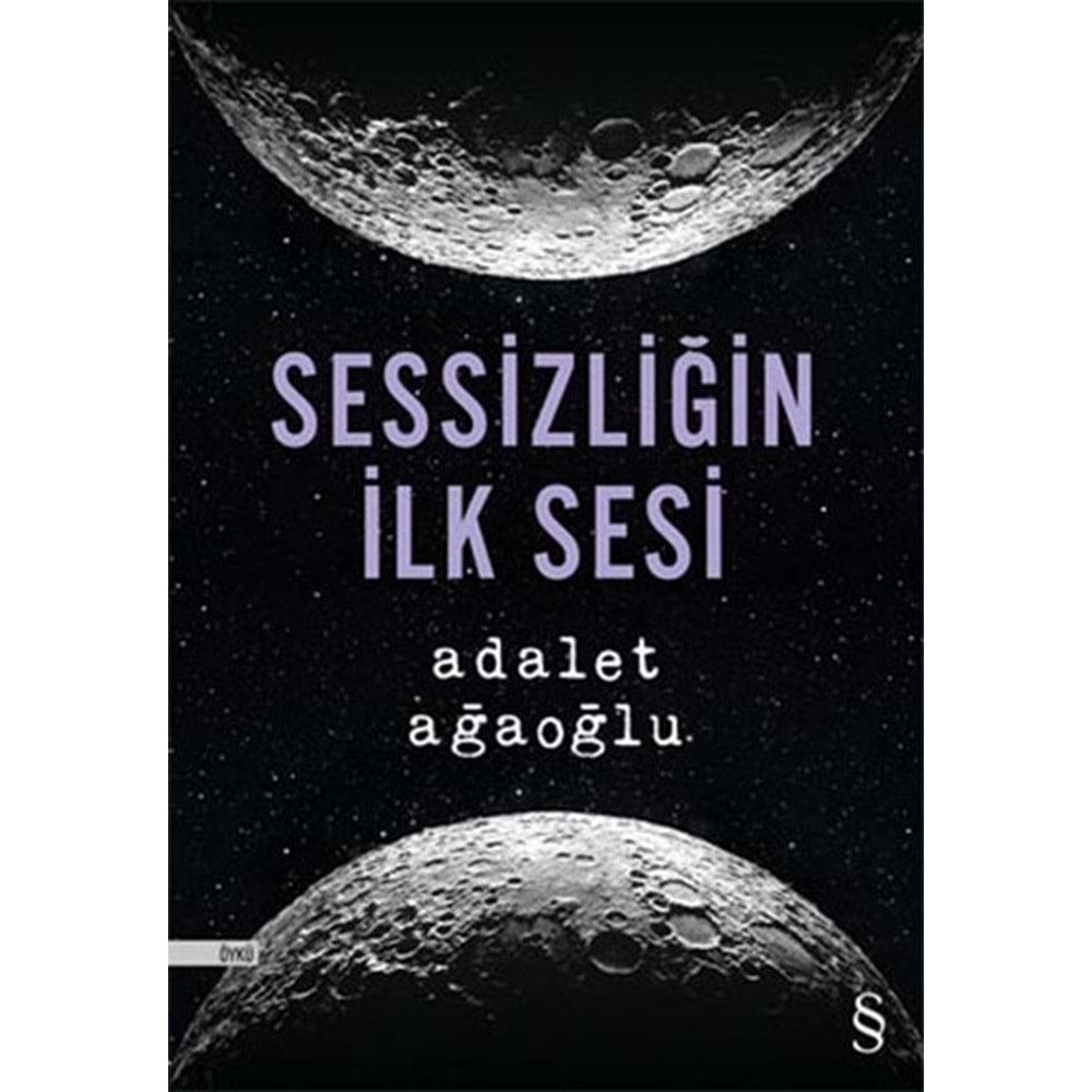 Sessizliğin İlk Sesi