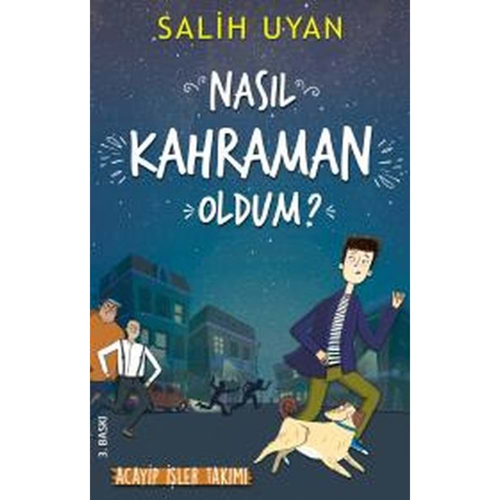 Nasıl Kahraman Oldum?