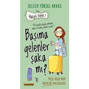 Başıma Gelenler Şaka mı?