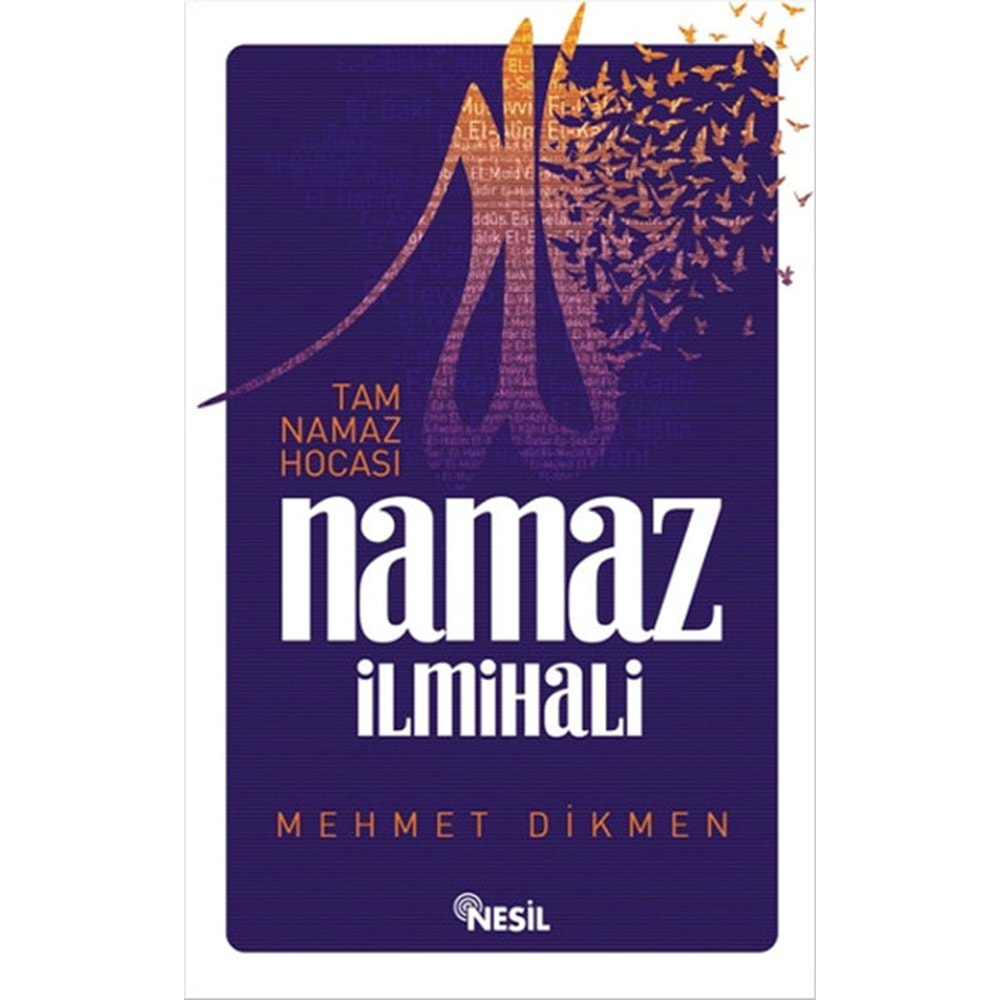 Tam Namaz Hocası ve Namaz İlmihali