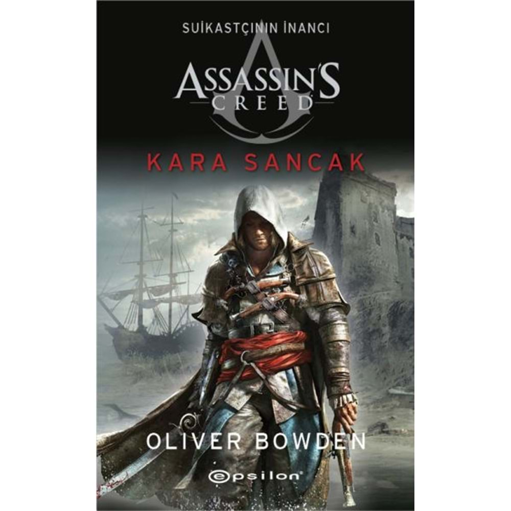 Assassins Creed Suikastçının İnancı 7 Kara Sancak