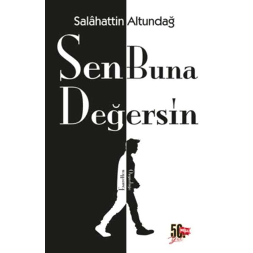 Sen Buna Değersin