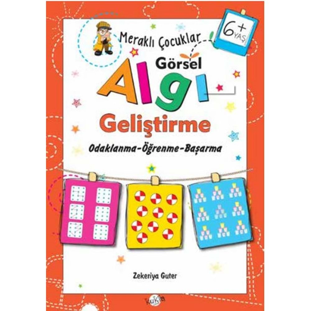 Meraklı Çocuklar - Görsel Algı Geliştirme 6+Yaş