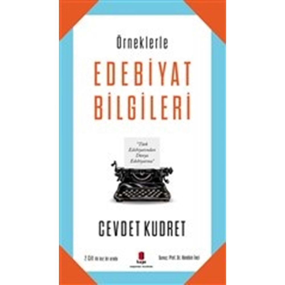 Örneklerle Edebiyat Bilgileri (2 Cilt)