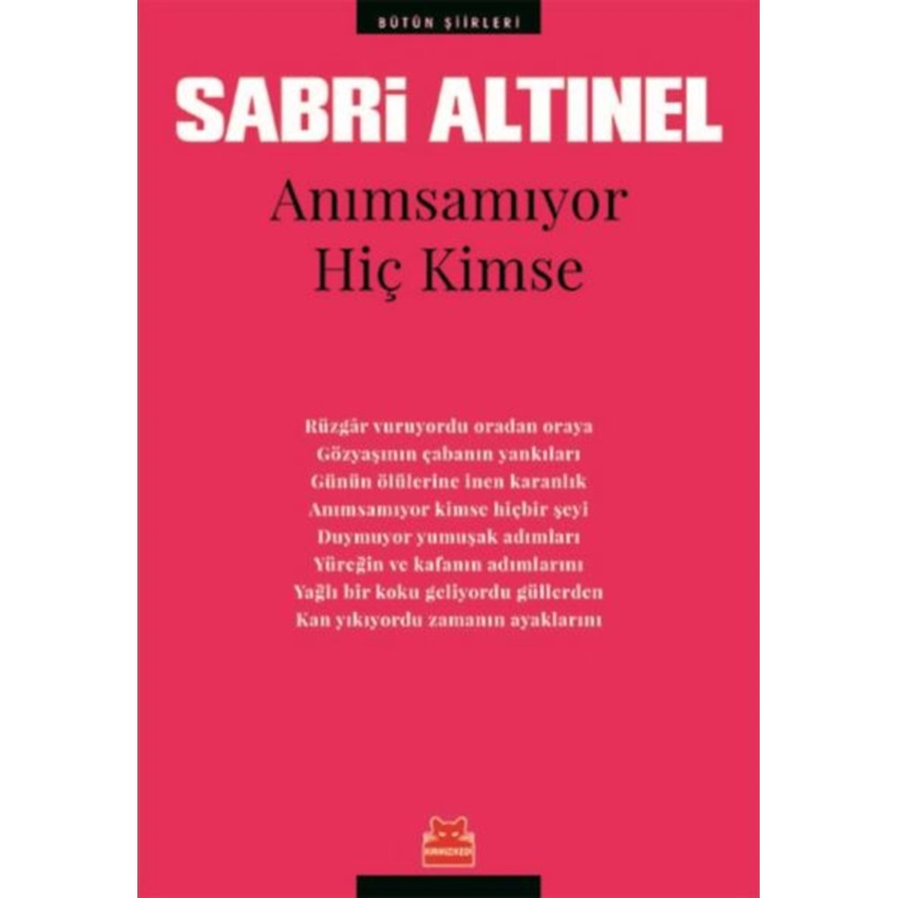 Anımsamıyor Hiç Kimse