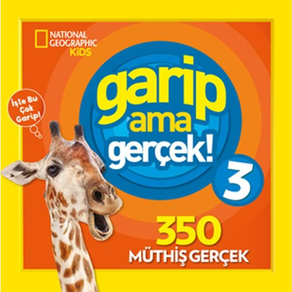 National Geographic Kids - Garip Ama Gerçek 3